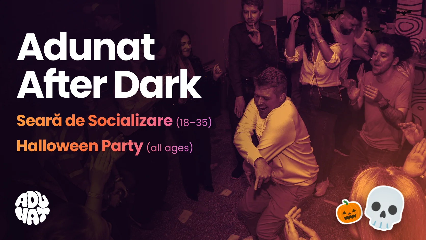 Adunat After Dark: Halloween Edition 