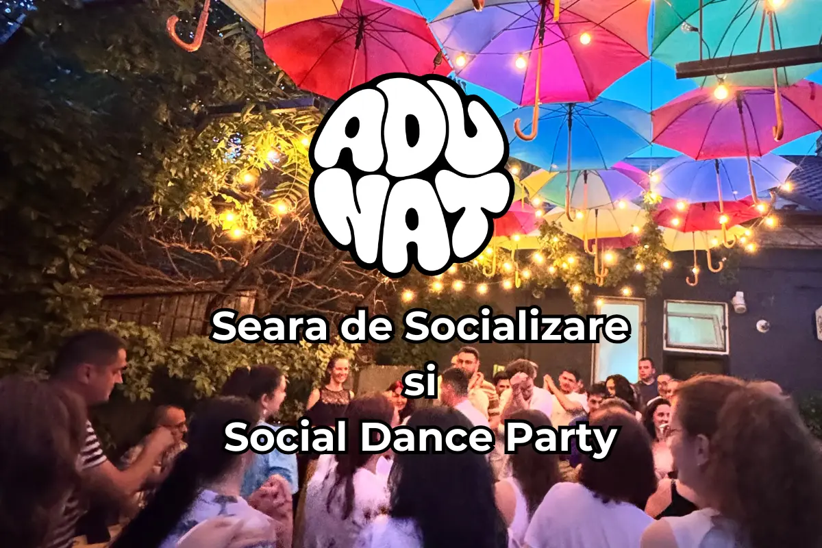 PĂLĂRIILE PE CARE LE PURTĂM - Seara de socializare autentică și Social Dance Party