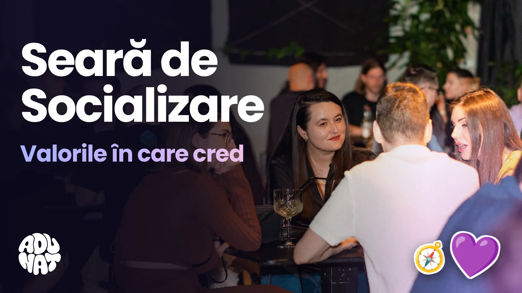 Seara de Socializare - Valorile in care cred
